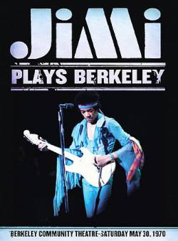 Jimi Hendrix : Jimi Plays Berkeley